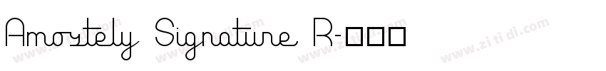 Amostely Signature R字体转换
